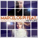 Marcelos Pi feat. Marina Ferdinand - New Life (Extended Mix)