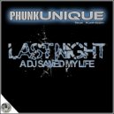 PhunkUnique feat. Kathleen - Last night a DJ saved my life (Radio Edit)