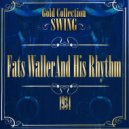Fats Waller and his Rhythm - Breakin' The Ice