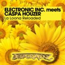 Electronic Inc - La Loona Reloaded