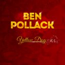 Ben Pollack - Yellow Dog (Original Mix)
