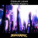 Ozgur Uzar - After Party