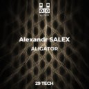 Alexandr SALEX - ALIGATOR