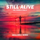 Liu, Kohen, Dan K - Still Alive (Skullwell Remix)
