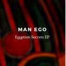 Man Ego - Egyptian Secrets (Original mix)