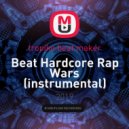 tropiko beat maker - Beat Hardcore Rap Wars