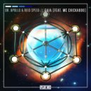 Dr. Apollo & Reid Speed & MC Chickaboo - Gaia