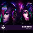 Damitrex - You Dont Know