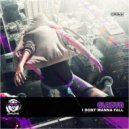 Glazur - I Dont Wanna Fall