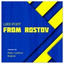 Like Post - From Rostov (Bogove Remix)