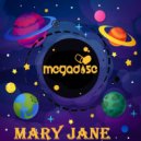 Megadose - Mary Jane (Original Mix)