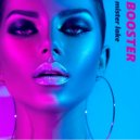 Mister Lake - Booster ()