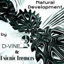 D-Vine & Psionic Tremors - Natural Development (Original Mix)
