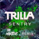 Trilla - Sentry
