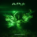 A-Pyk - Twisted Fairy