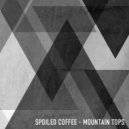 Spoiled Coffee - Be Cool (Original Mix)