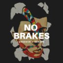 QUADRO - No Brakes ()