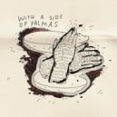 Jody-Taylor - With a side of Palmas (Original Mix)