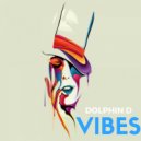 Dolphin-D - Vibes (Original Mix)