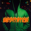 MEDITATION - Haterz (Original Mix)