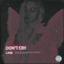 Lark - Don\'t Cry ()