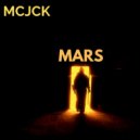 Mcjck - Mars (Original Mix)