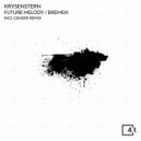 Krysenstern - Future Melody (Censer remix)