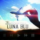 Luna Blu - Железная птица (Original Mix)
