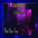 MAKOTO & NEYLOVA - Что Еще Хочу