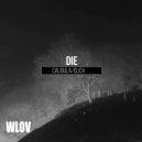 Die - Caligula (Original Mix)