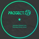 Project.74 - Saturday