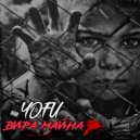 YOFU - Вира Майна ()