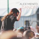 Alex Menco - Dancin\' (Original Mix)