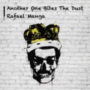 Rafael-Manga - Another One Bites The Dust (Original Mix)
