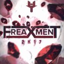 Freaxment - 2k17