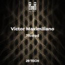 Victor Maximiliano - Tiswad
