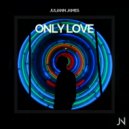 Juliann James - Only Love ()