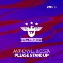 Anthony Lu & Ces7a - Please Stand Up (Radio Edit)