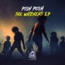 Pish Posh - They Swarm (Original Mix)