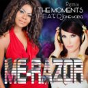 Me-Razor feat. Djane Maiba - The Moments (Remix)