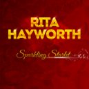 Rita Hayworth - My Gal Sal (Original Mix)