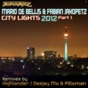 Mario De Bellis, Fabian Jakopetz - City Lights 2012 (Deejay Mo & Pillsman Remix)