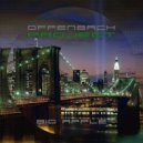 Offenbach Project - Sunset (Manhattan)