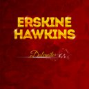 Erskine Hawkins - Five O Clock Whistle
