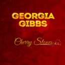 Georgia Gibbs - Nine Girls Out Of Ten Girls
