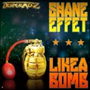 Shane Effet - Like a Bomb (Ozgur Uzar Remix)