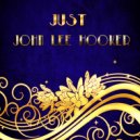 John Lee Hooker - Do My Baby Think Of Me (Original Mix)