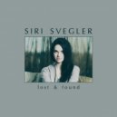 Siri Svegler - Lover When You Leave Me