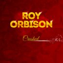 Roy Orbison - Running Scared