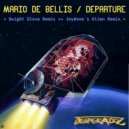 Mario De Bellis - Depature (Dwight Glove Remix)